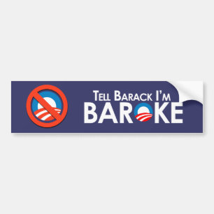 Anti-Obama - Baroke Bumpersticker Bumper Sticker