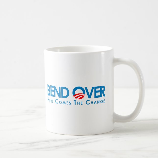 Anti-Obama - Bend Over for change Coffee Mug (Right)