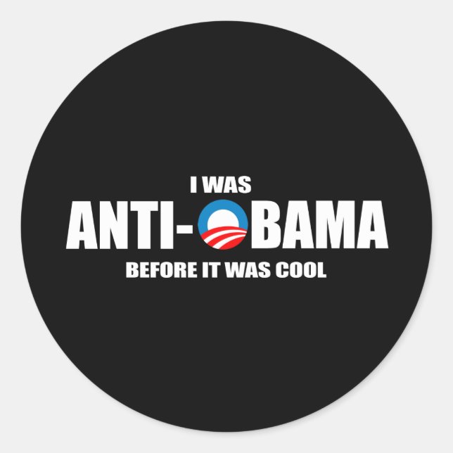 Anti-Obama bumper sticker - I was Anti-Obama befor (Front)