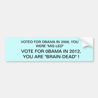 ANTI OBAMA BUMPERSTICKER BUMPER STICKER