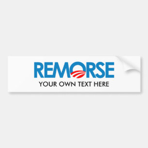 Anti-Obama Bumpersticker - Remorse Bumper Sticker