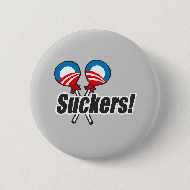 Anti-Obama Bumpersticker - Suckers 2 6 Cm Round Badge (Front)