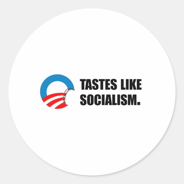 Anti-Obama Bumpersticker - Tastes like Socialism Classic Round Sticker (Front)
