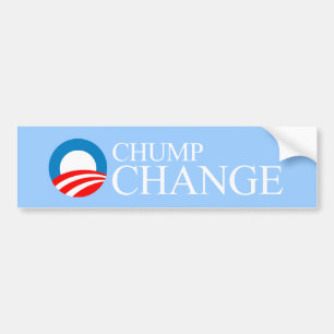 Anti-Obama - Chump Change Bumper Sticker