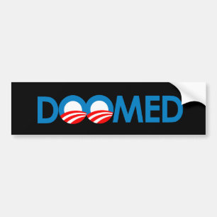 Anti-Obama - Doomed Bumper Sticker