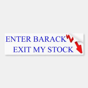 Anti Obama: Enter Barack Exit My Stock Bumper Sticker