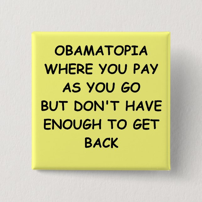 anti-obama joke 15 cm square badge (Front)