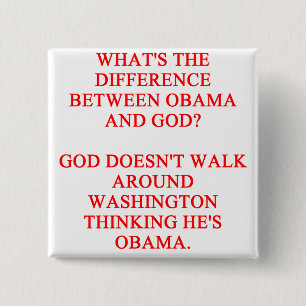 anti obama joke 15 cm square badge