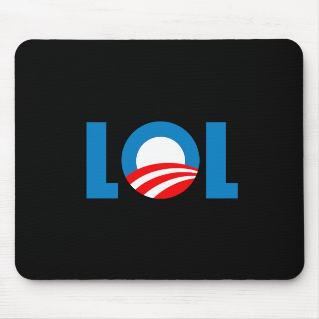 Anti-Obama - LOL Mouse Pad (Front)