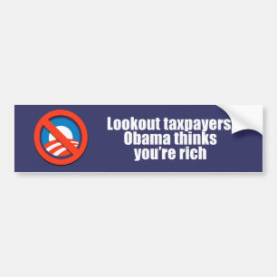 Anti-Obama - lookout taxpayers, obama thinks you'r Bumper Sticker