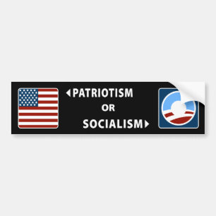 Anti-Obama Patriotism or Socialism Bumper Sticker