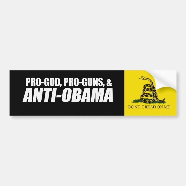 Anti-Obama - PRO-GOD PRO-GUNS ANTI-OBAMA Bumpersti Bumper Sticker (Front)