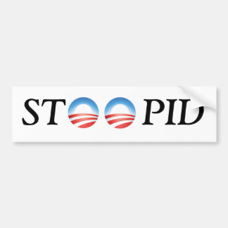Anti-Obama STOOPID Bumper Sticker