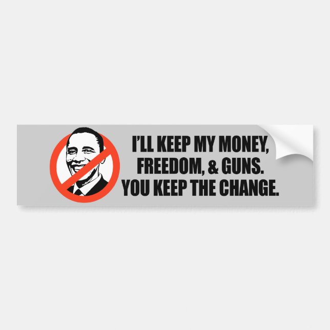 Anti-Obama T-shirt - You keep the change copy Bumper Sticker (Front)