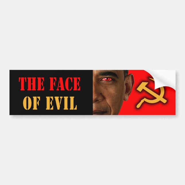Anti Obama "The Face Of Evil" Bumper Sticker (Front)