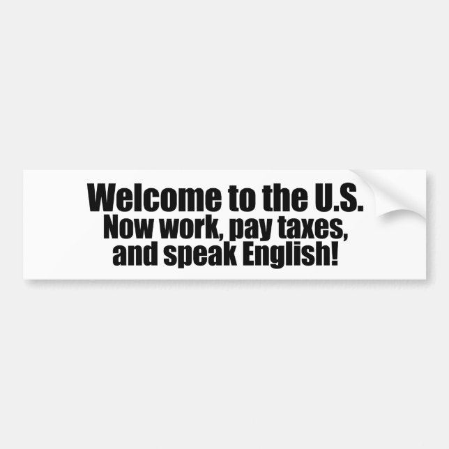 Anti-Obama - Welcome now pay taxes Bumper Sticker (Front)