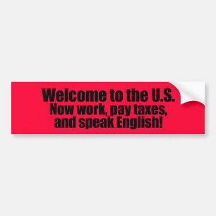 Anti-Obama - Welcome now pay taxes Bumper Sticker