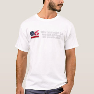 Anti-Obama - Welcome now pay taxes T-shirt