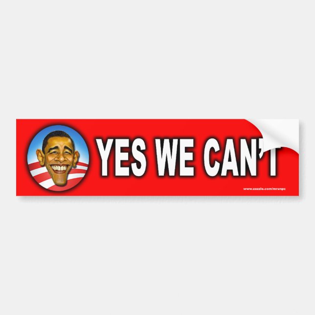 anti Obama "Yes We Can't" sticker (Front)
