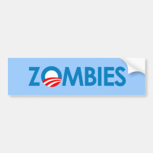 Anti-Obama - Zombies Bumper Sticker