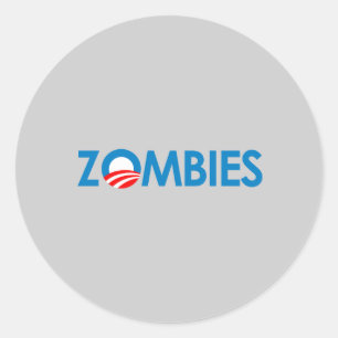 Anti-Obama - Zombies Classic Round Sticker
