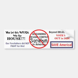 Anti-Ocasio-Cortez Socialism Edit Election YEAR Bumper Sticker