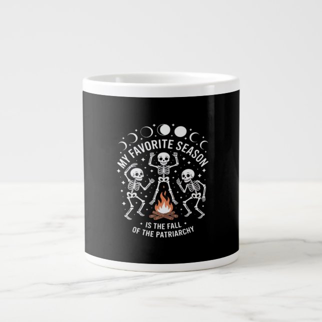 Anti Patriarchy Skeleton Autumn Fall Joke Large Coffee Mug (Front)