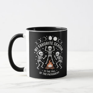 Anti Patriarchy Skeleton Autumn Fall Joke Mug