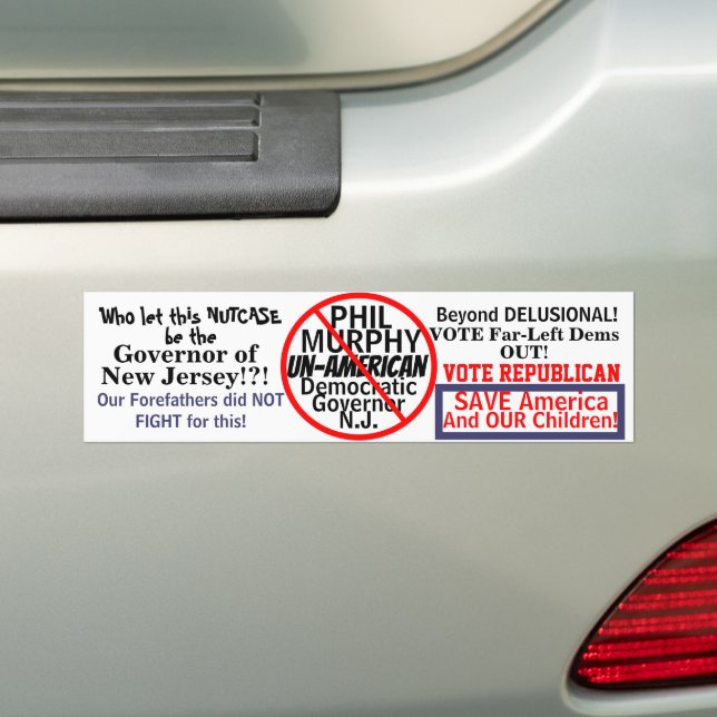Anti-Phil Murphy New Jersey Democrat Governor Bumper Sticker (On Car)