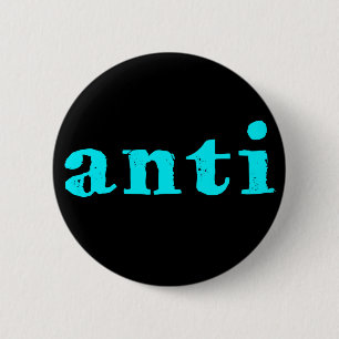 Anti-pin 1 6 cm round badge