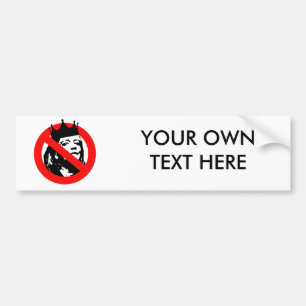 ANTI- QUEEN MEG BUMPER STICKER