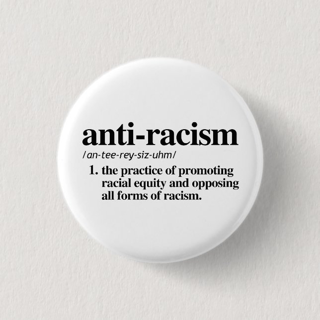 Anti-Racism 3 Cm Round Badge (Front)