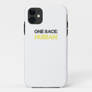 Anti Racism One Race Human iPhone 11 Case