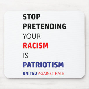 Anti Racism Trump Resist United Against Hate  Mouse Pad