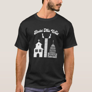 Anti Religion Build This Wall Mens Womens T-Shirt