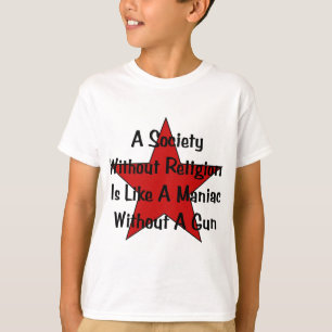 Anti-Religion Quote T-Shirt