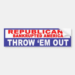 Anti-Republican - Bankrupted America Bumper Sticker