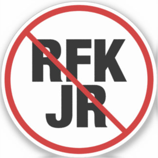 Anti RFK Jr. Vote Against Robert F. Kennedy