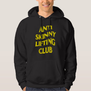 Anti Skinny Lifting Club Weightlifting Bodybuildin Hoodie