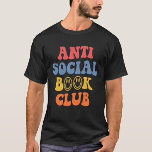 Anti Social Book Club Book Club Booktrovert Club T-Shirt