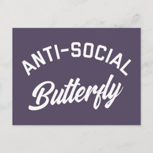 Anti-Social Butterfly Funny Quote Postcard