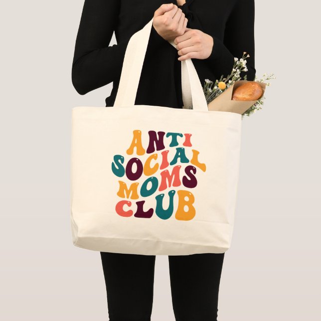Anti Social Moms Club Souvenir Retro Style Groovy Large Tote Bag (Front (Product))