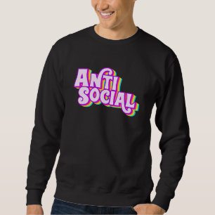 Anti Social Rainbow Introvert Introverted Homebody Sweatshirt