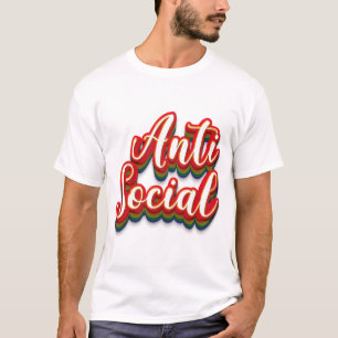 Anti Social T-Shirt