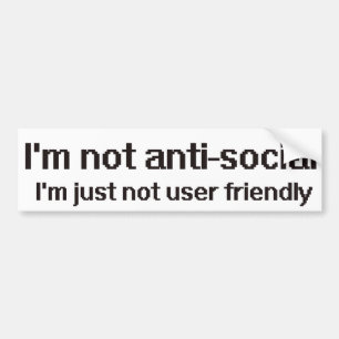 Anti-Social Techie Geek Bumper Sticker
