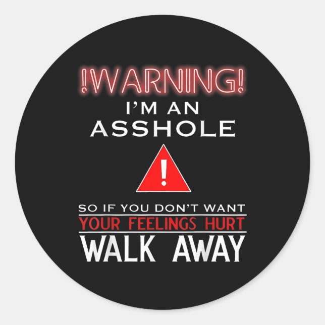 Anti Social Warning Im An Hole Adult Humour  Classic Round Sticker (Front)