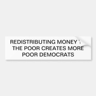 Anti-Socialism" ,"Anti-Democrat", Bumper Sticker