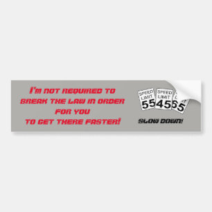 Anti-Speeding Bumper Sticker