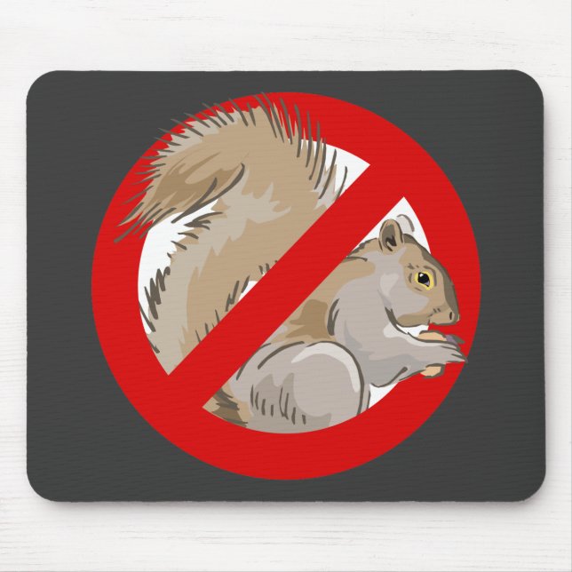 Anti-Squirrel Mouse Pad (Front)
