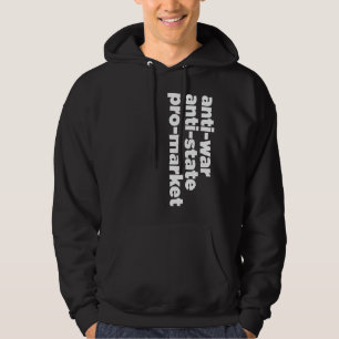 Anti-state, Anti-war, Pro-Market Shirt
